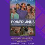 Powerlands at Images Cinema on Weds. 10-12-22 7:30pm