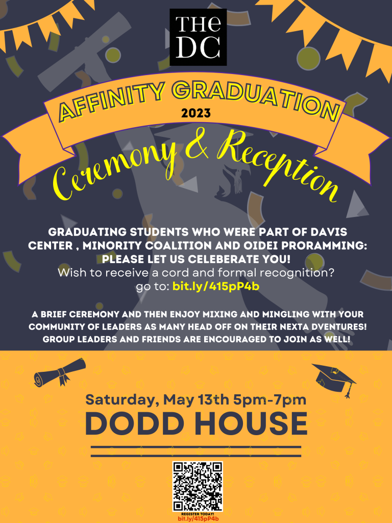MinCo/DC Affinity Grad Celebration at Dodd 05-13-23 at 5pm